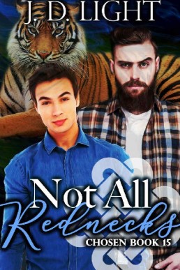 Not All Rednecks (Chosen Book 15)