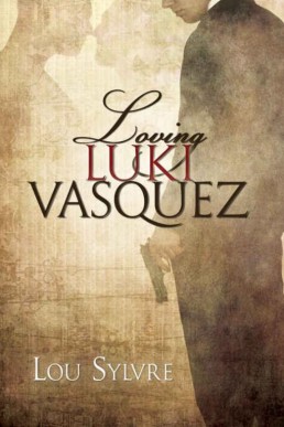Loving Luki Vasquez (9701)
