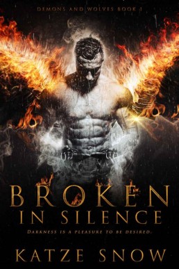 Broken in Silence_ Demons and Wolve (9602)