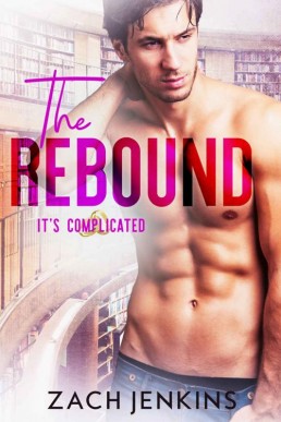 The Rebound (It's Complicated Book (13511)