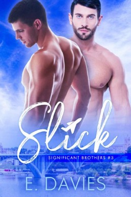 Slick (Significant Brothers Book 3)