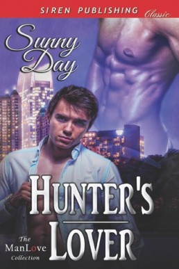 Hunter's Lover (Siren Publishing C (10095)