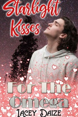 Starlight Kisses for the Omega (Mountain Springs Omegas 12)