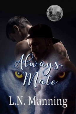 Always, Mate (Crescent Edge Pack Bo (7020)