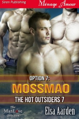 Option 7_ Mossmao [The Hot Outsider (996)