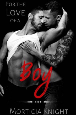 For the Love of a Boy (Father 2)