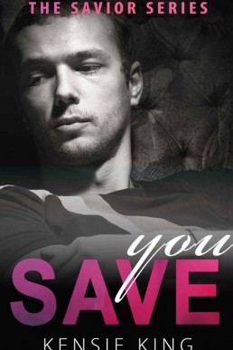 Save You (Savior Series)_ Contempor (7682)