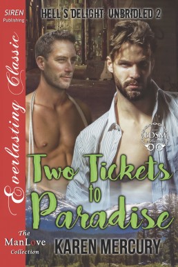 Two Tickets to Paradise [Hell's Del (8004)