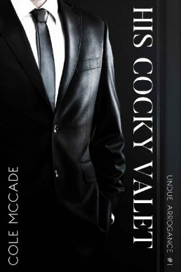 His Cocky Valet (Undue Arrogance Bo (3086)
