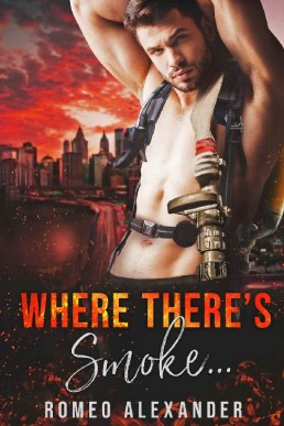Where There's Smoke... (11699)