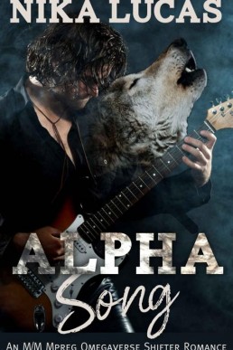 Alpha Song_ An M_M Mpreg Omegavers (12726)