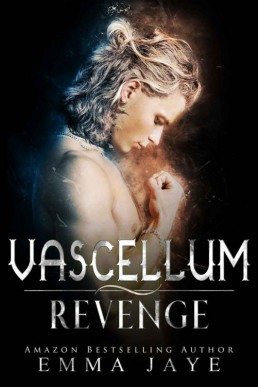 Vascellum Revenge (Incubus Book 7) (3210)