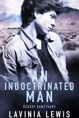 An Indoctrinated Man (Desert Sanctu (8225)