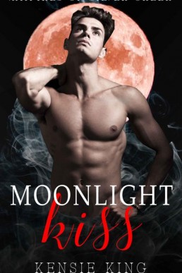 Moonlight Kiss (Vampires of Silver (7675)