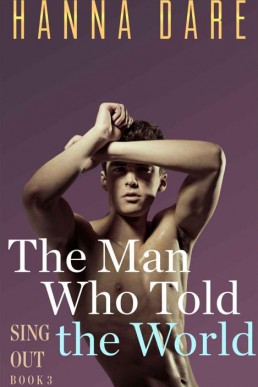The Man Who Told the World (Sing Out 3)
