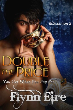 Double the Price (SeXlection) (5570)