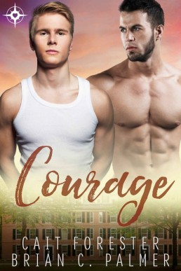 Courage (Men of Virtue #3)