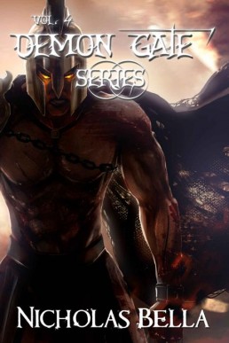 Demon Gate Series (Volume FOUR: Chaos #10, Fear #11, Fate #12)(14705)