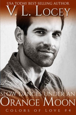 Slow Dances Under an Orange Moon (Colors of Love 4)