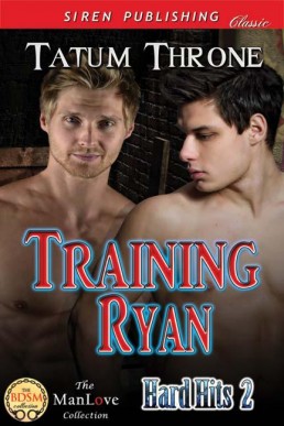 Training Ryan (Hard Hits 2)