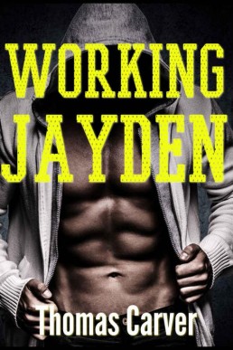 Working Jayden (Jayden's Education 2)