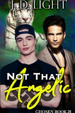 Not That Angelic (Chosen Book 28)