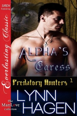 Alpha's Caress [Predatory Hunters 1 (7881)