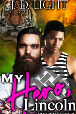 My Hero, Lincoln  (Chosen Book 19)