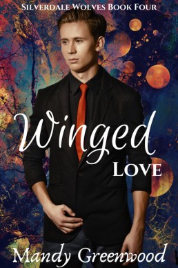 Winged Love (Silverdale Wolves #4)