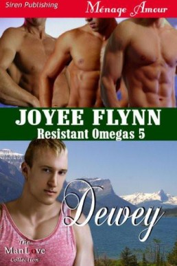 Dewey (Resistant Omegas #5)
