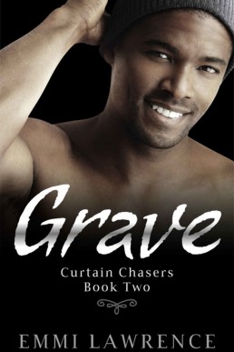 Grave (Curtain Chasers Trilogy #2)