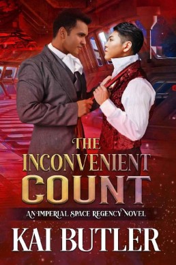 The Inconvenient Count (Imperial Space Regency 3)