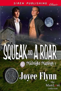 Flynn, Joyee - Squeak and a Roar [M (9738)