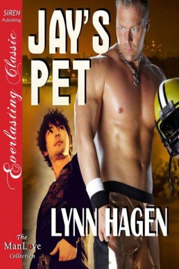 Hagen, Lynn - Jay's Pet (Siren Publ (6087)