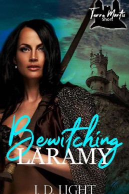 Bewitching Laramy (Terra Mortis)