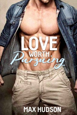 Love Worth Pursuing (11009)
