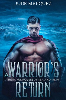 A Warrior's Return_ The Royal House (7746)
