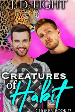 Creatures of Habit (Chosen Book 27)