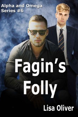 Fagin's Folly (Alpha and Omega Seri (7181)