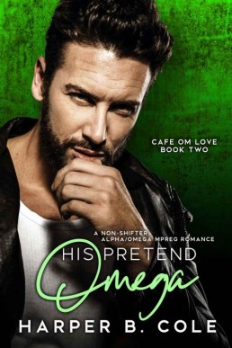 His Pretend Omega (Cafe Om Love 2)