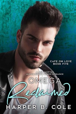 Omega Reclaimed (Cafe Om Love 5)
