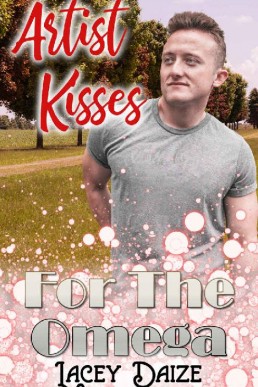 Artist Kisses for the Omega (Mountain Springs Omegas 7)