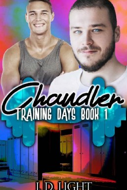 Chandler (Training Days Book 1)