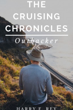 The Cruising Chronicles_ Outbacker (9428)