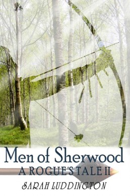 Men of Sherwood (A Rogue's Tale Bo (12960)