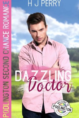 Dazzling Doctor (Podlington Village Romance 3)