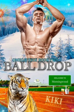 Ball Drop (Welcome to Morningwood #2)