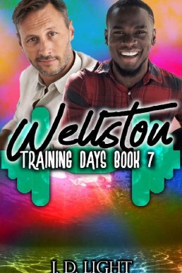 Wellston (Training Days Book 7)