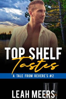 Top Shelf Tastes_ An MM Gay Romance (8533)