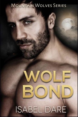Wolf Bond (Mountain Wolves Book 6)